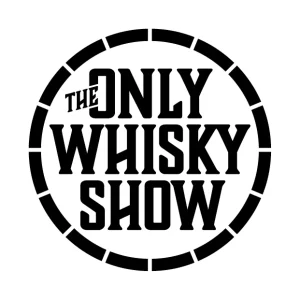 The Only Whisky Show by WhiskyBrother